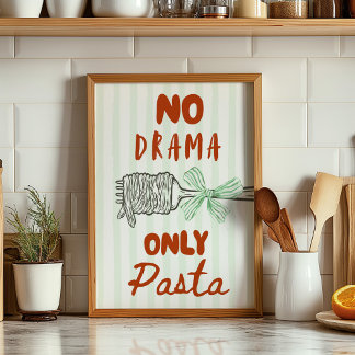 Poster No Drama Only Pasta