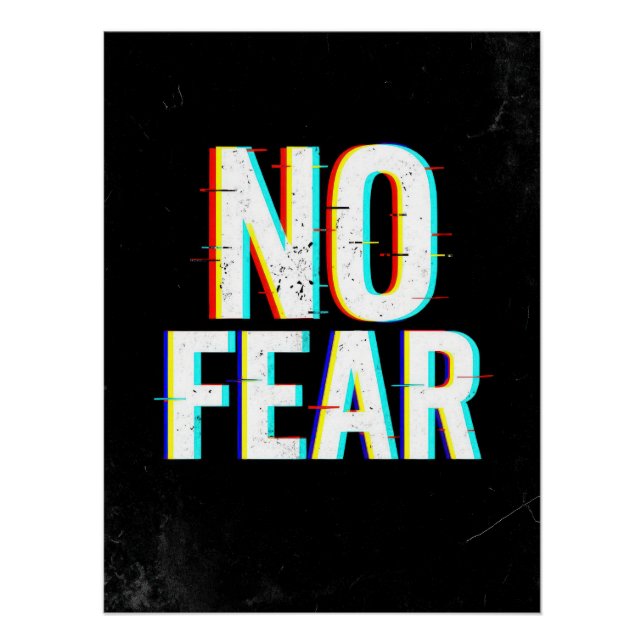 Pôster NO FEAR Glitch Effect Poster | Motivational (Frente)