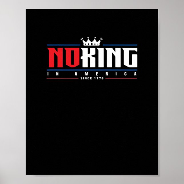 Poster No Kings In America Since 1776 Classic (Frente)