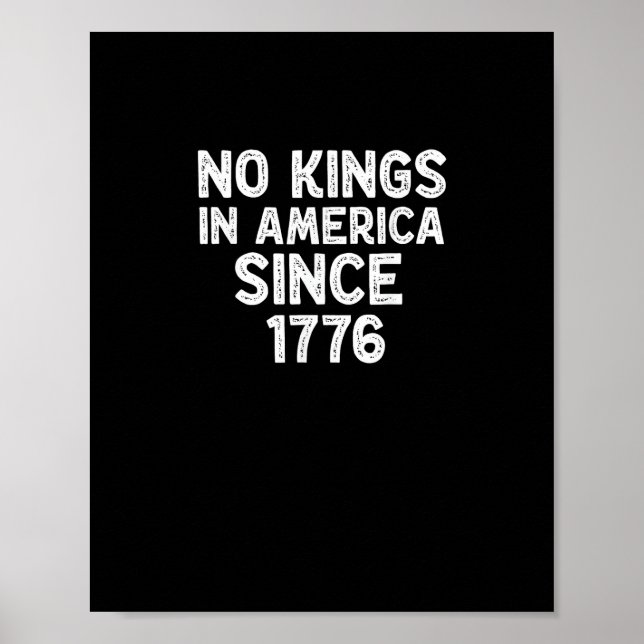 Poster No Kings In America Since 1776 Democrats Patriotic (Frente)