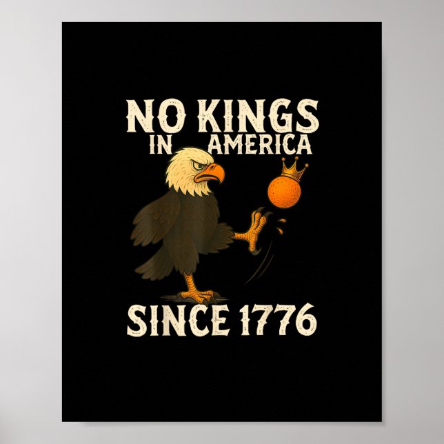Poster No Kings In America Since 1776 Funny Freedom Vibe (Frente)