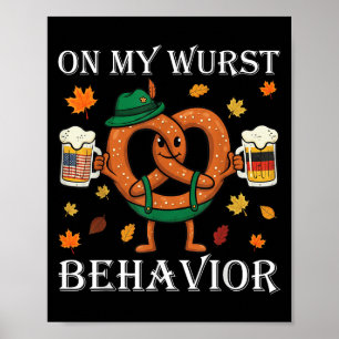 Poster No Meu Comportamento De Wurst, Engraçado Octoberfe