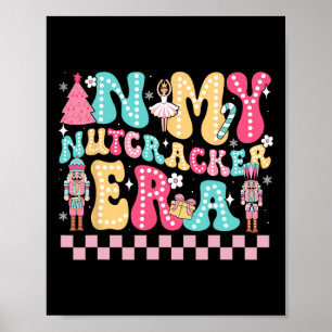 Poster No Meu Quebra-Nozes Era Nutcracker Squad Gi Natal