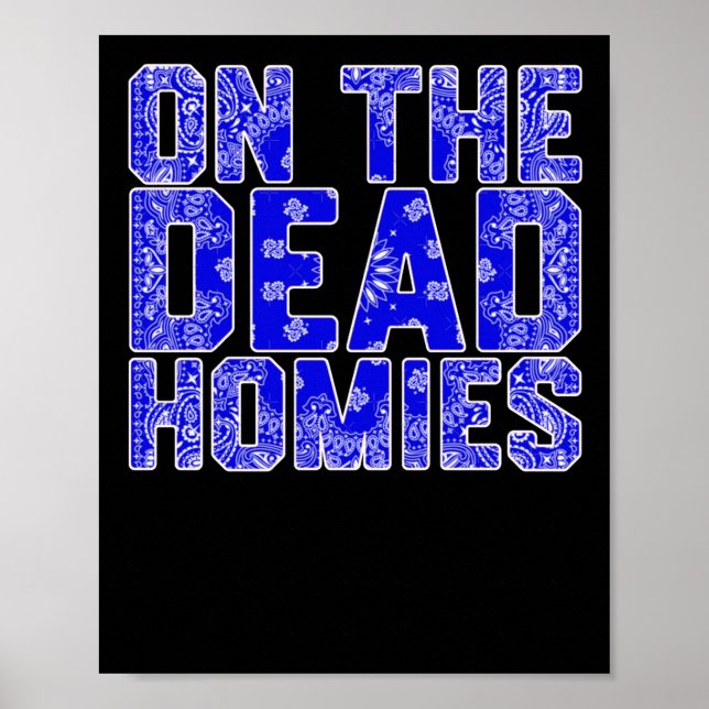 Poster No Morto Homies Sticker (Frente)