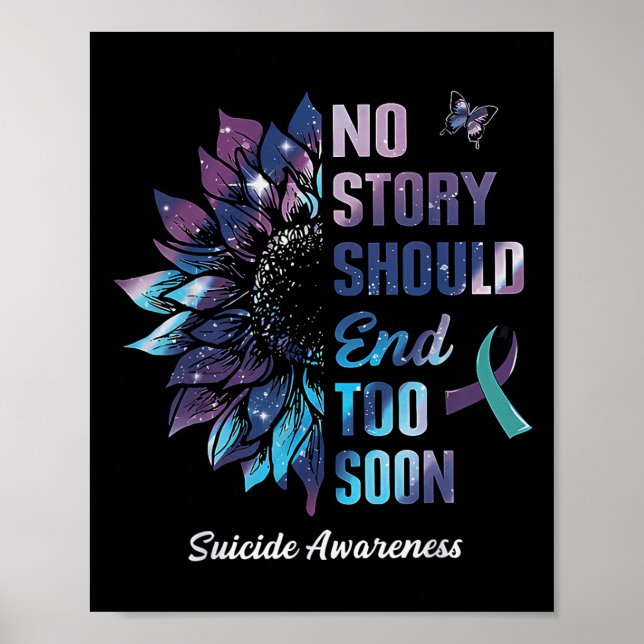 Poster No Story Should End Too Soon Suicide Prevention Aw (Frente)