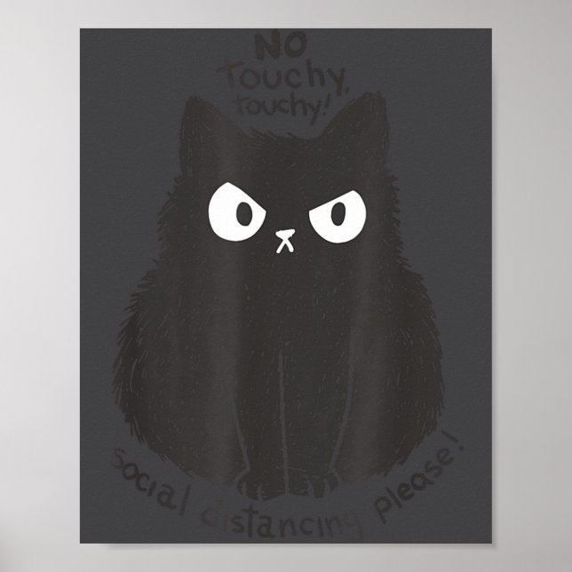 Poster No Touchy Social Distancing Please Funny Angry Cat (Frente)