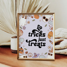 Poster No Tricks Just Treats Ghost Halloween Birthday