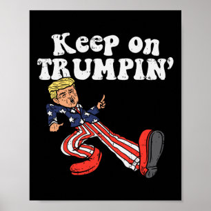 Poster No Trumpin Funny Usa Flag Support Reeleciona Trump