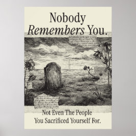 Poster Nobody Remembers You