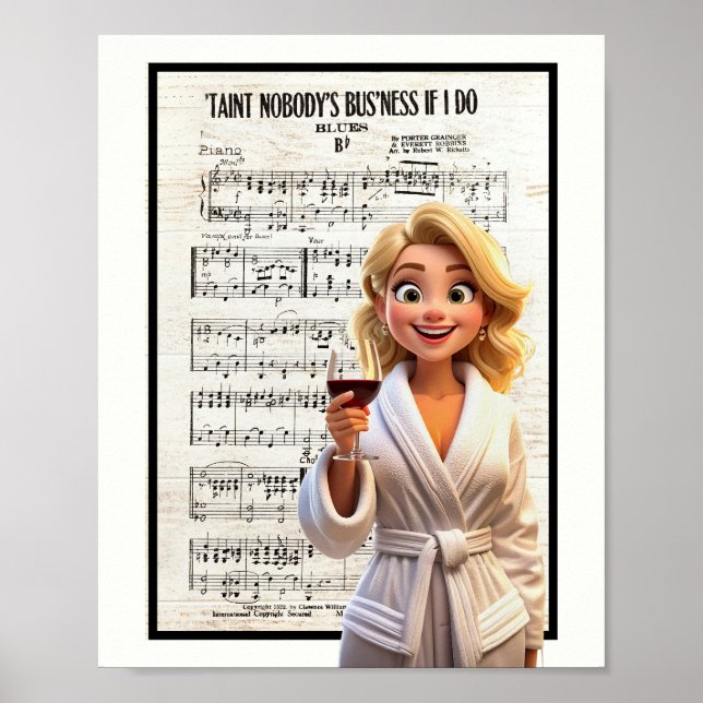 Poster Nobody’s Business if I Do (Frente)