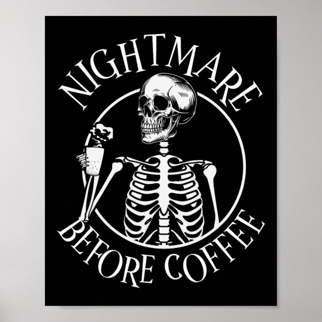 Poster Noite Assustadora Antes Do Café Halloween Skeleton (Frente)