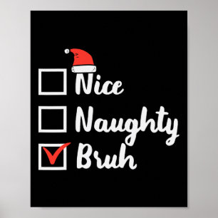 Poster Noite de Natal Bastante Malvado Bruh Diversão Xmas