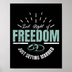 Poster Noite Passada De Noite De Casado De Liberdade Noiv