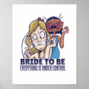 Poster Noiva Divertida Para Ser Tudo Está Sob Controle Pr