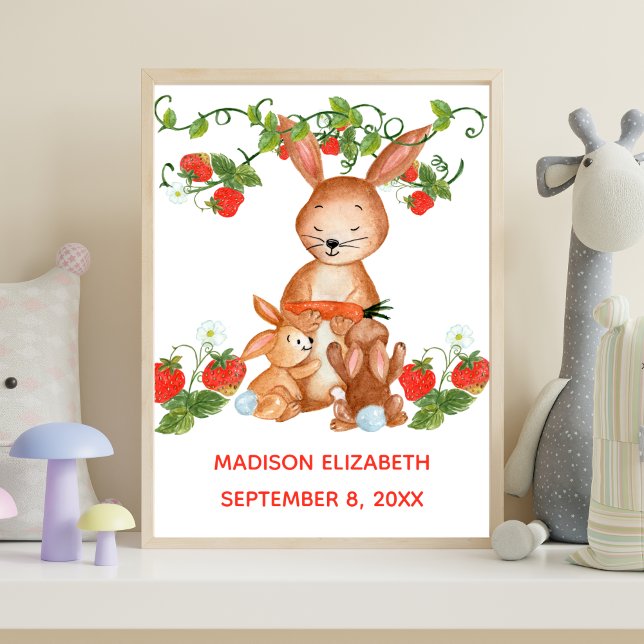 Poster Nome do bebê Aniversário Bebê Bunny Strawberry Nur (Mama Bunny Baby Bunny Strawberries Personalized Nursery Wall Art digital or printed.)