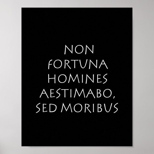 Poster Non fortuna homines aestimabo sed moribus (Frente)