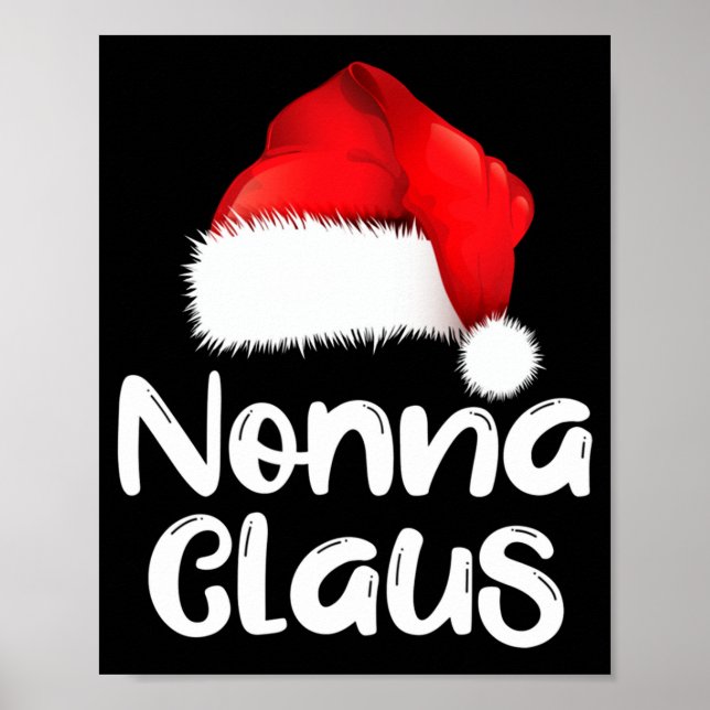 Poster Nonna Claus Christmas Family Matching Santa Hat Pa (Frente)