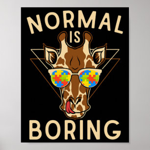 Poster Normal é chata, agitação e consciência Girafa