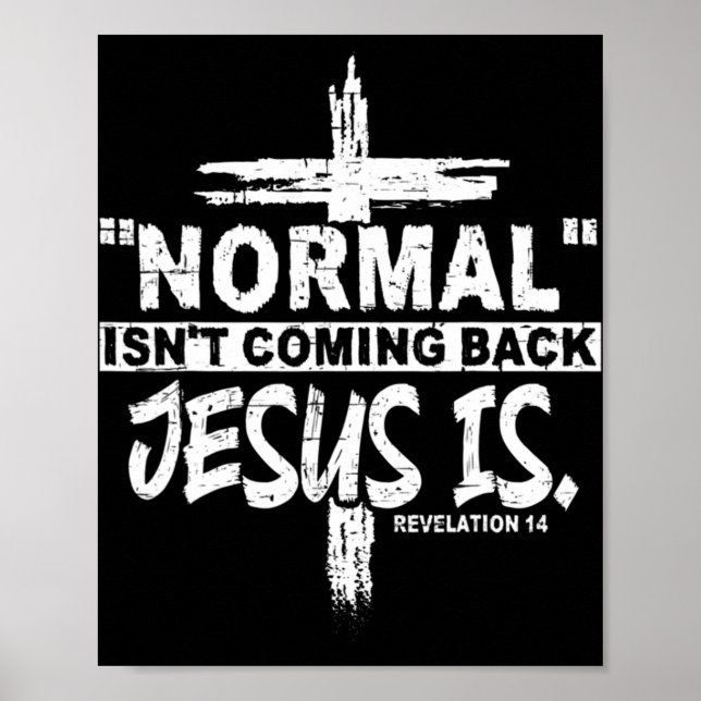 Poster Normal não está voltando, mas Jesus é a revolução  (Frente)