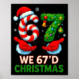 Poster Nós 67d o Natal 6 7 Meme Engraçado Árvore de Natal