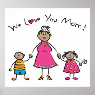 Pôster Nós amamo-lo dia das mães feliz da família dos