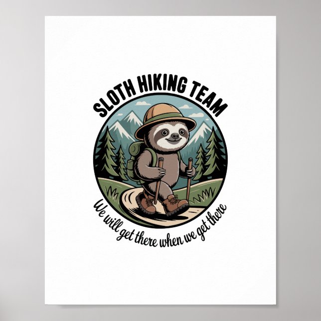Poster Nós Chegaremos Lá Eventualmente Sloth Hiker (Frente)