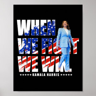 Poster Nós Combatemos Harris 2024 Kamala Harris Para O Pr