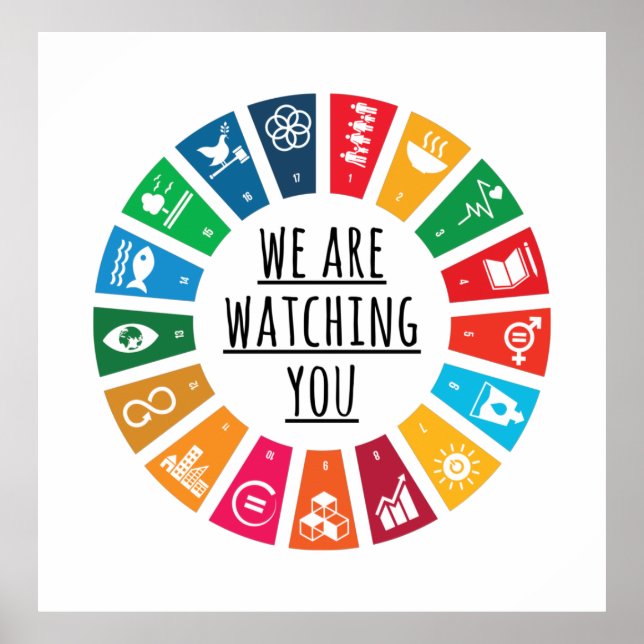 Poster Nós Estamos Vendo Você Agir Sinal (Frente)