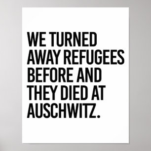 Poster Nós giramos afastado refugiados antes e morreram