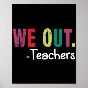 Poster Nós, Professora Feliz No Dia Passado, Engraçado Pr