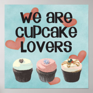 Poster "NÓS SOMOS AMANTES CUPCAKES"