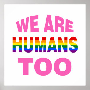 Pôster Nós somos seres humanos demasiado