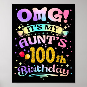 Poster Nossa É O 100º Aniversário Da Minha Tia Feliz 100