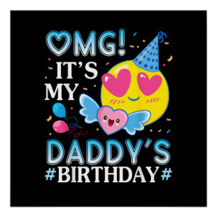 Pôster Nossa É o Aniversário do Meu Papai Feliz para Ele
