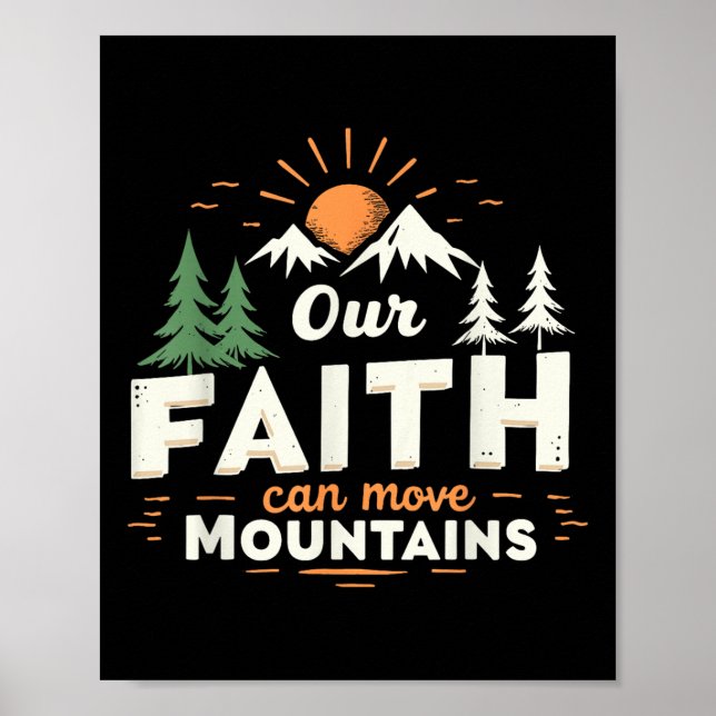 Poster Nossa Fé Pode Mover Montanhas Versículo da Bíblia  (Frente)