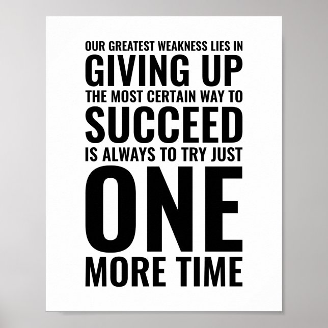 Poster Nossa maior fraqueza | Citação Motivacional (Frente)