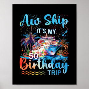 Poster Nossa Que Barco É Meu Cruzeir da Viagem de Anivers