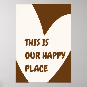 Poster Nosso Cartaz do Lugar Feliz – Arte para Parede de 