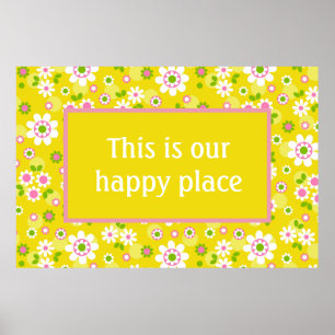 Poster Nosso Lugar Feliz Refletindo Flores De Mod