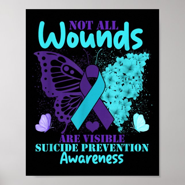 Poster Not All Wounds Are Visible Suicide Awareness  (Frente)