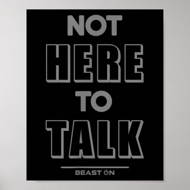 Poster Not Here To Talk In G Funny Gym Motivation Sayings (Frente)