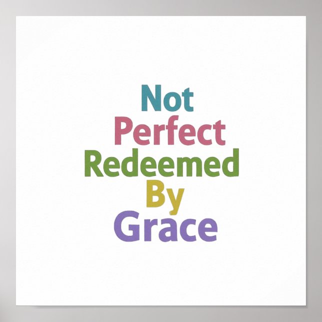 Poster Not Perfect Redeemed By Grace Minimalist Clean (Frente)