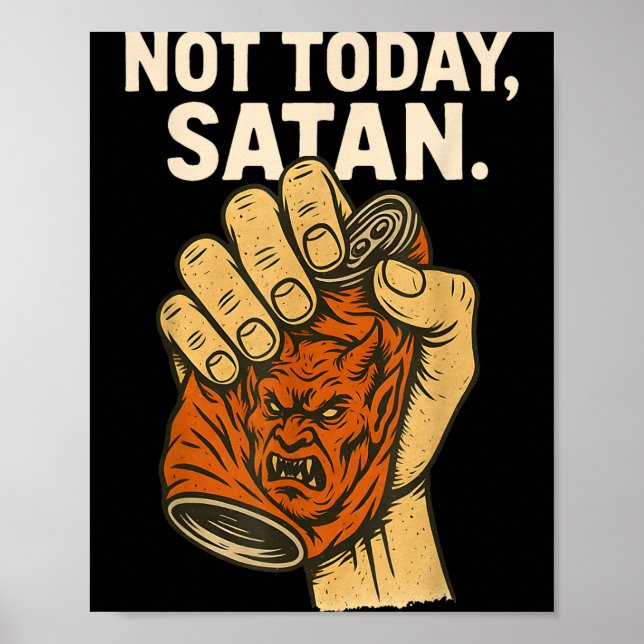 Poster Not Today Satan Faith Christian Halloween Funny An (Frente)