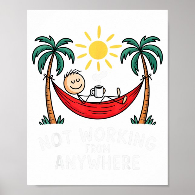 Poster Not Working From Anywhere Funny Hammock 2025  (Frente)