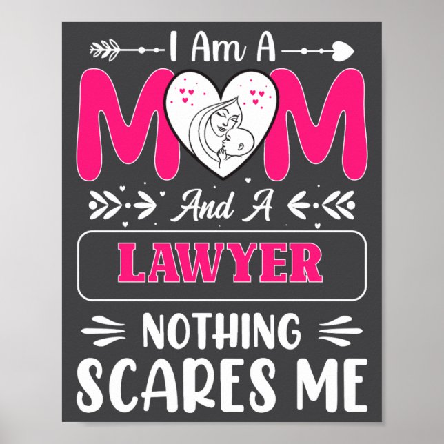 Poster Nothing Es Me Funny Lawyer Mom Quote  (Frente)