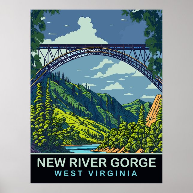 Poster Nova Garganta do Rio, Ponte, WV, Viagem (Frente)