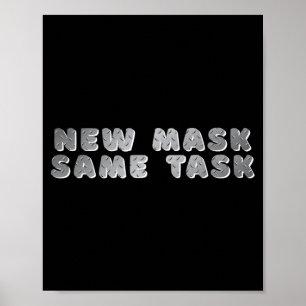 Poster _nova Máscara Mesma Tarefa_ Uma Afirmação de Meta