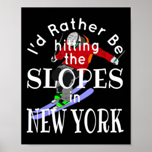 Poster Nova York, Eu Preferencialmente Atingindo Os Slope