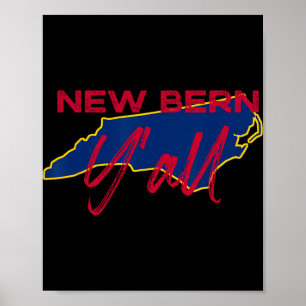 Poster Novo Bern Carolina do Norte Y'all Nc Orgulho Mapa