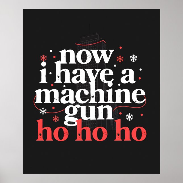 Poster Now I Have a Machine Gun Ho Ho Ho (Frente)